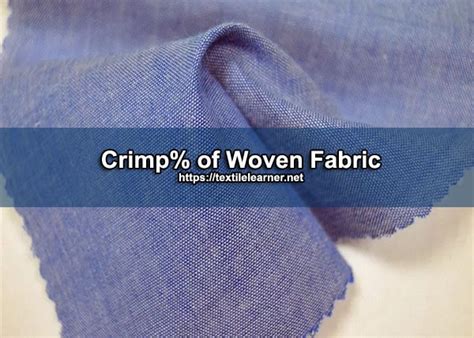 metal crimp for fabric|crimp percentage in woven fabric.